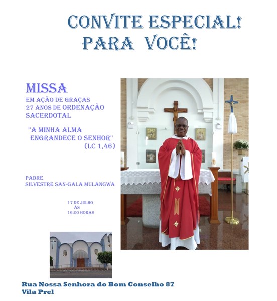 27º ANIVERSÁRIO SACERDOTAL PADRE SYLVESTRE SAN GALA MULANGWA Igreja