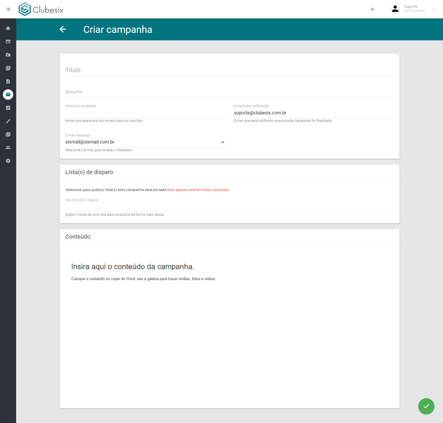 Painel de campanha do Sixmail