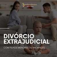 DIVÓRCIO EXTRAJUDICIAL COM FILHOS MENORES