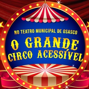 Circo Acessível Centro Bem Me Quer - 02/12